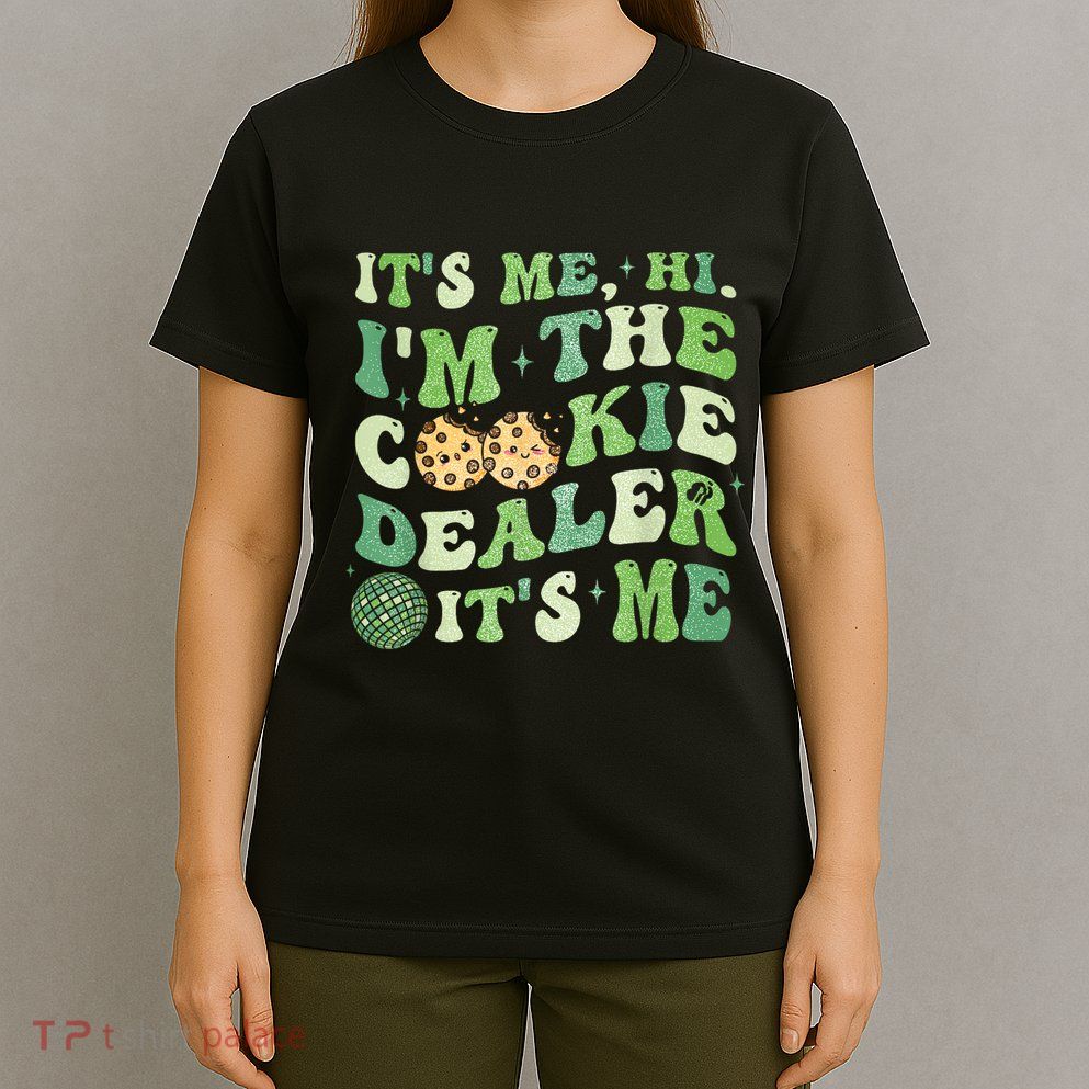 Its Me Hi Im The Cookie Dealer Scout Troop Scouting T-Shirt