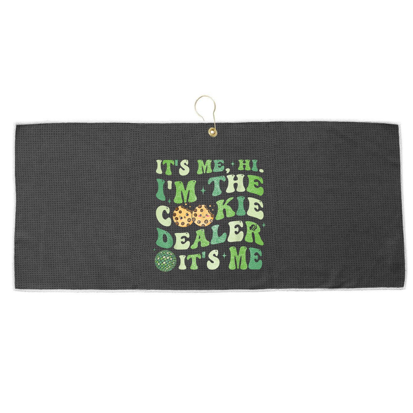 Its Me Hi Im The Cookie Dealer Scout Troop Scouting Large Microfiber Waffle Golf Towel