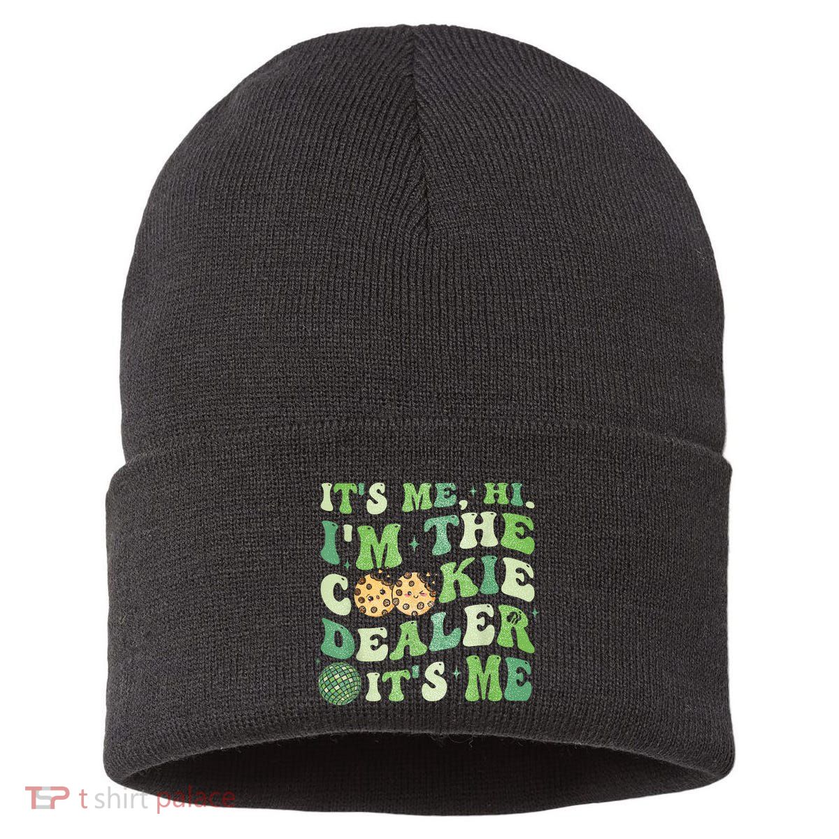 Its Me Hi Im The Cookie Dealer Scout Troop Scouting Sustainable Knit Beanie