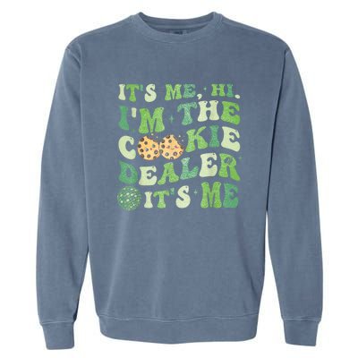 Its Me Hi Im The Cookie Dealer Scout Troop Scouting Garment-Dyed Sweatshirt