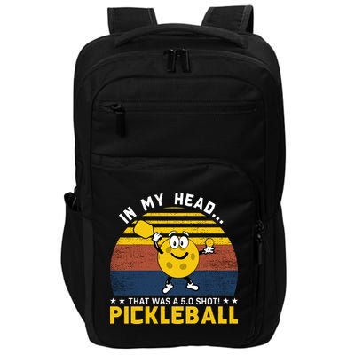 In My Head Funny Pickleball Impact Tech Backpack