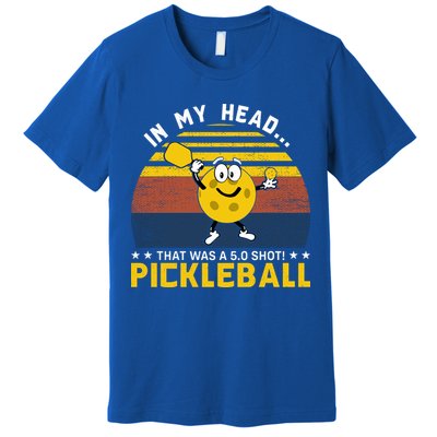 In My Head Funny Pickleball Premium T-Shirt