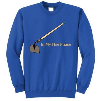 In My Hoe Phase Sweatshirt