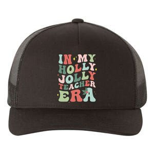 In My Holly Xmas Jolly Teacher Era Christmas  Yupoong Adult 5-Panel Trucker Hat