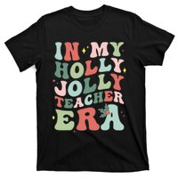 In My Holly Xmas Jolly Teacher Era Christmas  T-Shirt