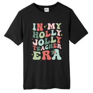 In My Holly Xmas Jolly Teacher Era Christmas  Tall Fusion ChromaSoft Performance T-Shirt