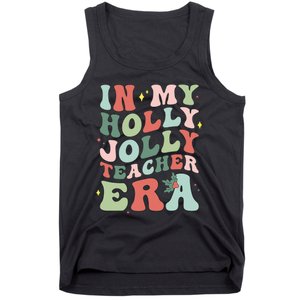 In My Holly Xmas Jolly Teacher Era Christmas  Tank Top