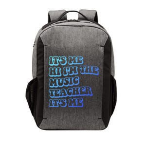 It’S Me Hi I’M The Music Teacher It’S Me Funny Teacher Cool Gift Vector Backpack