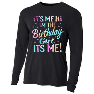 Its Me Hi Im The Birthday Girl Its Me Cooling Performance Long Sleeve Crew