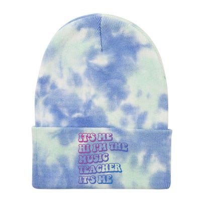 It’S Me Hi I’M The Music Teacher It’S Me Funny Teacher Cool Gift Tie Dye 12in Knit Beanie