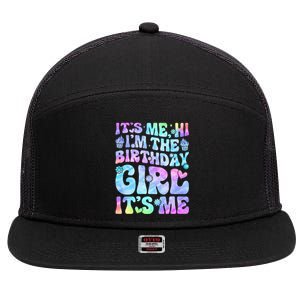 Its Me Hi Im The Birthday Girl Its Me 7 Panel Mesh Trucker Snapback Hat