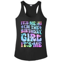 Its Me Hi Im The Birthday Girl Its Me Ladies PosiCharge Competitor Racerback Tank