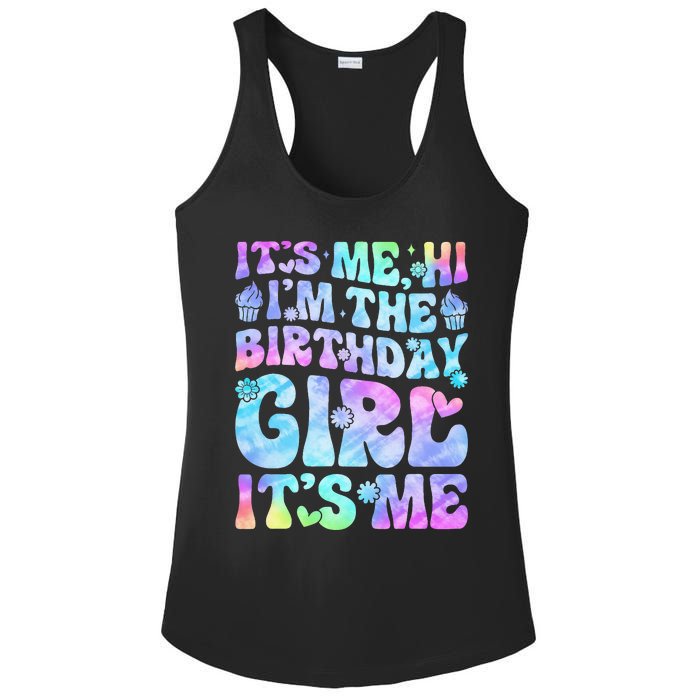 Its Me Hi Im The Birthday Girl Its Me Ladies PosiCharge Competitor Racerback Tank