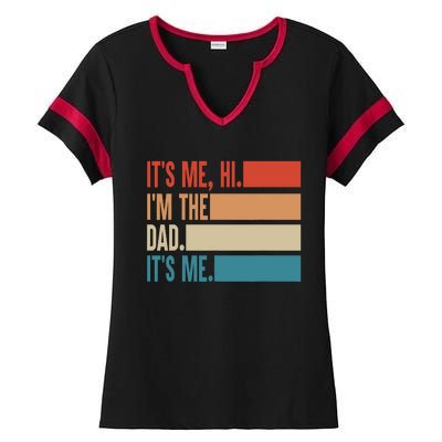 Its Me Hi Im The Dad Its Me Fathers Day Gift From Kids Ladies Halftime Notch Neck Tee