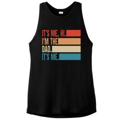 Its Me Hi Im The Dad Its Me Fathers Day Gift From Kids Ladies PosiCharge Tri-Blend Wicking Tank