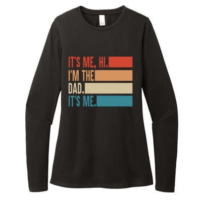 Its Me Hi Im The Dad Its Me Fathers Day Gift From Kids Womens CVC Long Sleeve Shirt