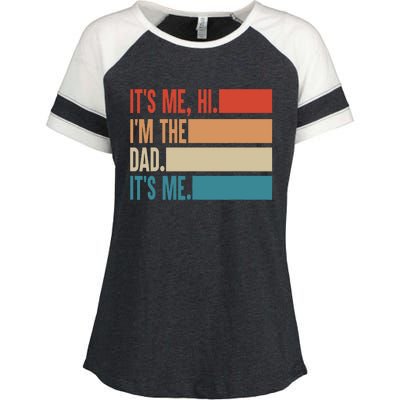 Its Me Hi Im The Dad Its Me Fathers Day Gift From Kids Enza Ladies Jersey Colorblock Tee