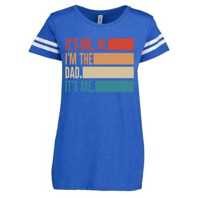 Its Me Hi Im The Dad Its Me Fathers Day Gift From Kids Enza Ladies Jersey Football T-Shirt