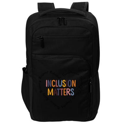 Inclusion Matters Heart Positive Diversity Kindness Matter Impact Tech Backpack