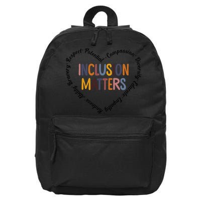 Inclusion Matters Heart Positive Diversity Kindness Matter 16 in Basic Backpack