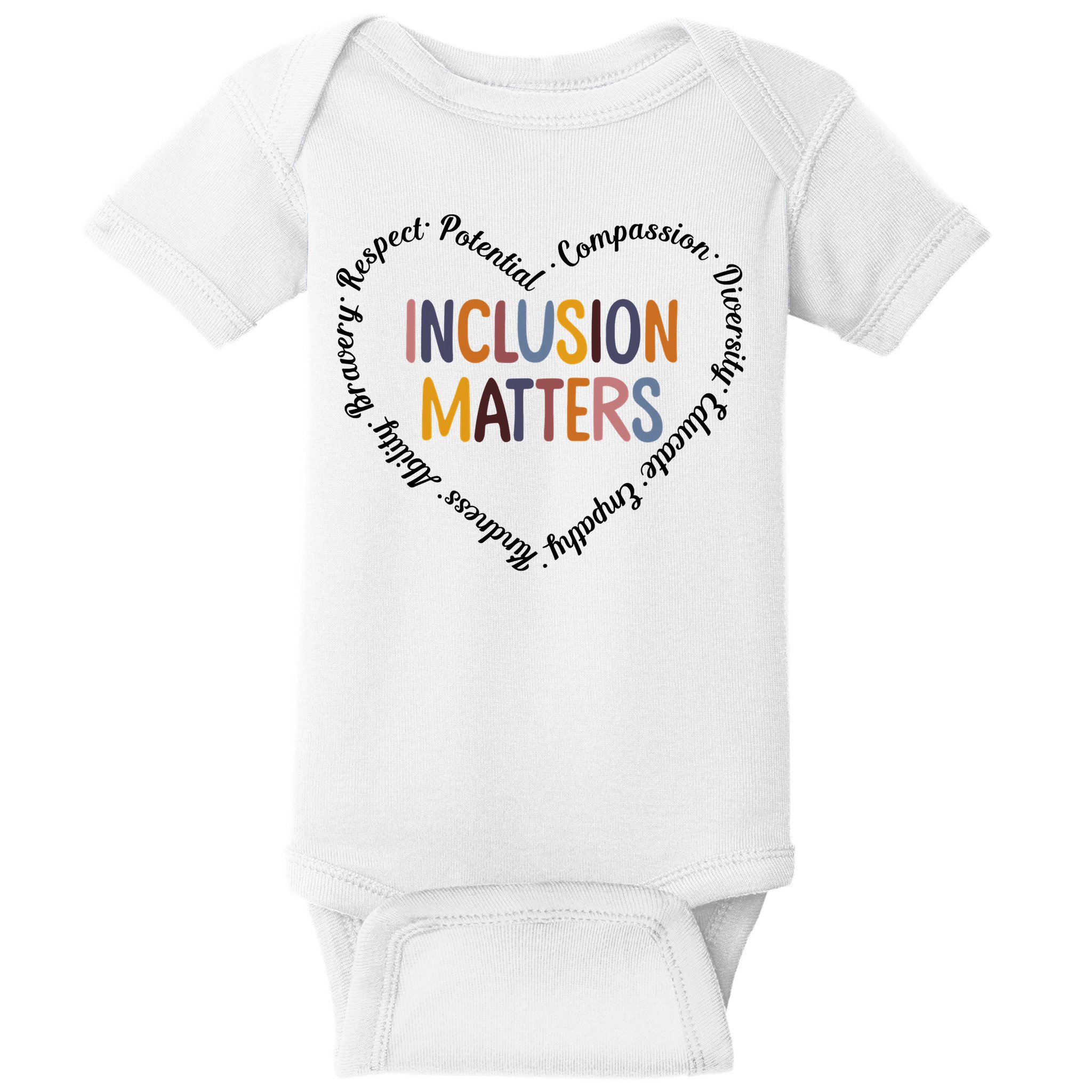 Inclusion Matters Heart Positive Diversity Kindness Matter Baby Bodysuit