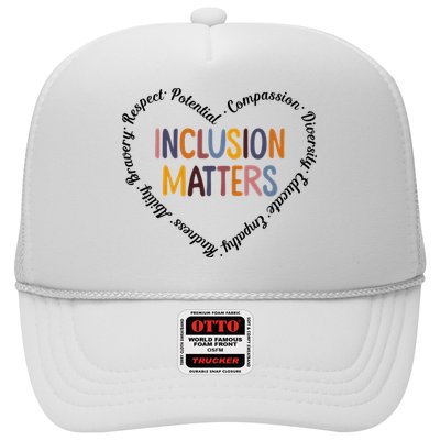 Inclusion Matters Heart Positive Diversity Kindness Matter Trucker Hat