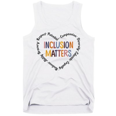 Inclusion Matters Heart Positive Diversity Kindness Matter Tank Top