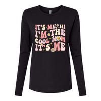 Its Me Hi Im The Cool Mom Its Me Mothers Day Flower Groovy Womens Cotton Relaxed Long Sleeve T-Shirt