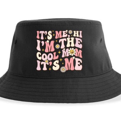 Its Me Hi Im The Cool Mom Its Me Mothers Day Flower Groovy Sustainable Bucket Hat