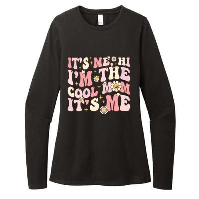 Its Me Hi Im The Cool Mom Its Me Mothers Day Flower Groovy Womens CVC Long Sleeve Shirt