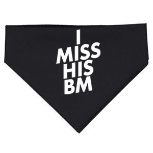 I Miss His BM Funny USA-Made Doggie Bandana