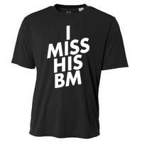 I Miss His BM Funny Cooling Performance Crew T-Shirt