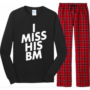 I Miss His BM Funny Long Sleeve Pajama Set