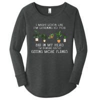 In My Head IM Thinking About Getting More Plants Women's Perfect Tri Tunic Long Sleeve Shirt