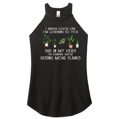 In My Head IM Thinking About Getting More Plants Women's Perfect Tri Rocker Tank