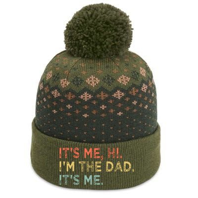 Its Me Hi Im The Dad Its Me Fathers Day Vintage Funny The Baniff Cuffed Pom Beanie