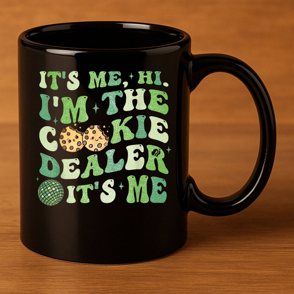Its Me Hi Im The Cookie Dealer Scout Troop Scouting 11oz C Handle Ceramic Mug