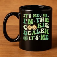 Its Me Hi Im The Cookie Dealer Scout Troop Scouting 11oz C Handle Ceramic Mug