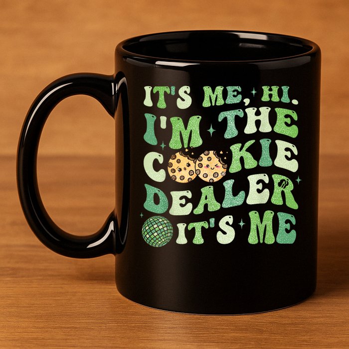 Its Me Hi Im The Cookie Dealer Scout Troop Scouting 11oz C Handle Ceramic Mug