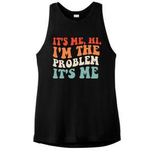 Its Me Hi Im The Problem Ladies PosiCharge Tri-Blend Wicking Tank