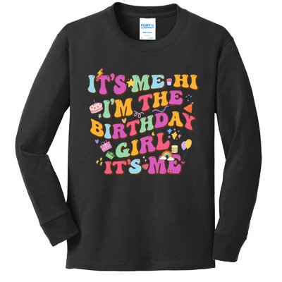 Its Me Hi Im The Birthday Its Me Birthday Party  Kids Long Sleeve Shirt