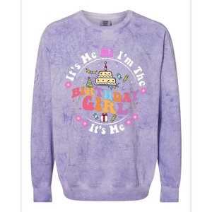 ItS Me Hi IM The Birthday Girl ItS Me Cute Birthday Party Colorblast Crewneck Sweatshirt