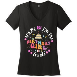 ItS Me Hi IM The Birthday Girl ItS Me Cute Birthday Party Women's V-Neck T-Shirt