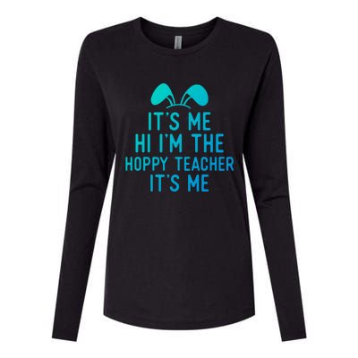 It’S Me Hi I’M The Hoppy Teacher It’S Me Funny Quote Funny Gift Womens Cotton Relaxed Long Sleeve T-Shirt