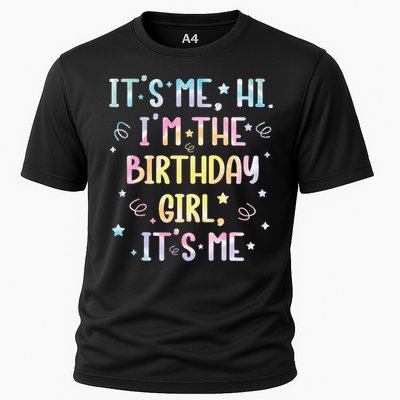 ItS Me Hi IM The Birthday Girl ItS Me Cooling Performance Crew T-Shirt