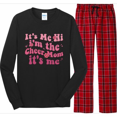 ItS Me Hi IM The Cheer Mom ItS Me Happy Mothers Day Cheer Gift Long Sleeve Pajama Set