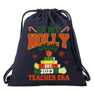 In My Holly Xmas Jolly Teacher Era Christmas Teacher Vibes Gift Drawstring Bag