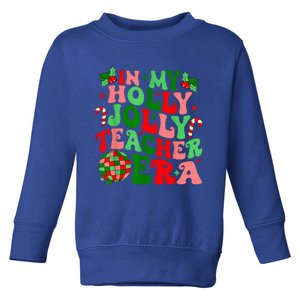 In My Holly Xmas Jolly Teacher Era Teacher Vibes Christmas Toddler Sweatshirt