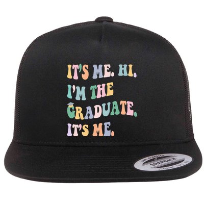 ItS Me Hi IM The Graduate ItS Me Class Of 2024 Senior Mom Flatbill Hat