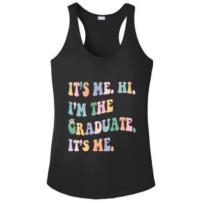ItS Me Hi IM The Graduate ItS Me Class Of 2024 Senior Mom Ladies PosiCharge Competitor Racerback Tank
